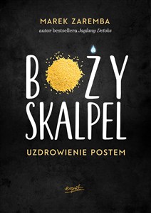 Obrazek Boży skalpel Uzdrowienie postem