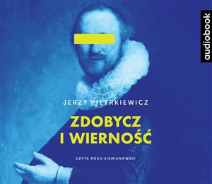 Obrazek [Audiobook] Zdobycz i wierność