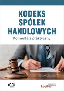 Obrazek Kodeks spółek handlowych Komentarz