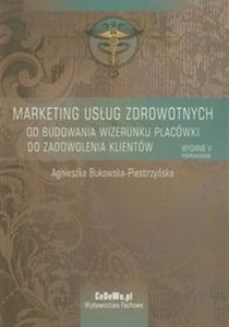Obrazek Marketing usług zdrowotnych Od budowania wizerunku placówki do zadowolenia klientów