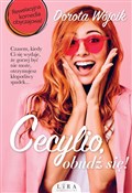 Zobacz : Cecylio, o... - Dorota Wójcik