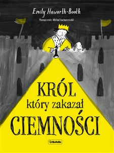 Obrazek Król który zakazał ciemności