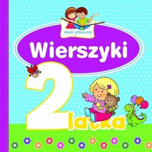 Obrazek Mali geniusze. Wierszyki 2-latka