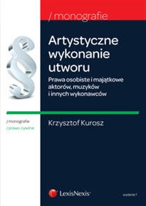 Obrazek Artystyczne wykonanie utworu Prawa osobiste i majątkowe aktorów, muzyków i innych wykonawców