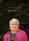 Mam dla wa... - Bella Szwarcman-Czarnota -  Książka z wysyłką do UK