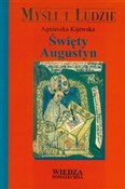 Święty Aug... - Agnieszka Kijewska -  Książka z wysyłką do UK