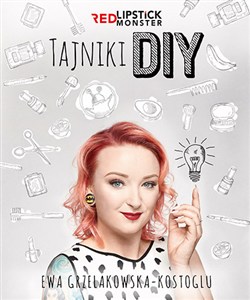 Obrazek Tajniki DIY z Red Lipstick Monster