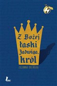 Z Bożej ła... - Zuzanna Orlińska -  Książka z wysyłką do UK