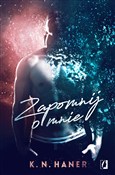 polish book : Zapomnij o... - K. N. Haner