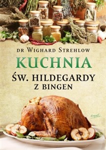 Obrazek Kuchnia św. Hildegardy z bingen