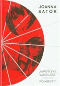 Japoński w... - Joanna Bator -  foreign books in polish 