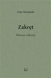 Obrazek Zakręt Wiersze zebrane
