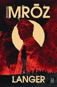 Zobacz : Langer poc... - Remigiusz Mróz
