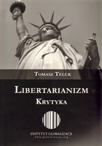 Obrazek Libertarianizm Krytyka