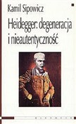 Heidegger ... - Kamil Sipowicz - Ksiegarnia w UK