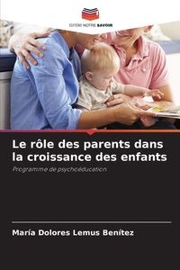 Obrazek Le rôle des parents dans la croissance des enfants