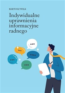 Picture of Indywidualne uprawnienia informacyjne radnego