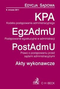 Obrazek Kodeks postępowania administracyjnego Postępowanie egzekucyjne w administracji Prawo o postępowaniu przed sądami administracyjnymi