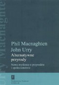 Alternatyw... - Phil Macnaghten, John Urry -  books in polish 
