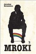 Zobacz : Mroki - Jarosław Borszewicz