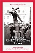 Sprawa Chr... - abp Marek Jędraszewski - Ksiegarnia w UK