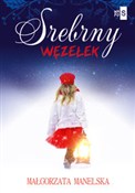 Srebrny wę... - Małgorzata Manelska -  foreign books in polish 