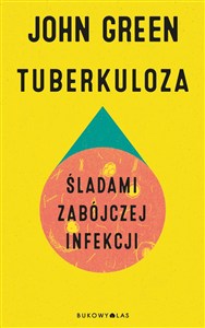 Picture of Tuberkuloza. Śladami zabójczej infekcji