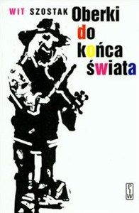Obrazek Oberki do końca świata