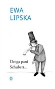Zobacz : Droga pani... - Ewa Lipska