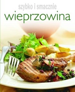 Obrazek Wieprzowina. Szybko i smacznie