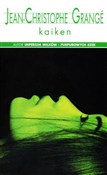 Książka : Kaiken (wy... - Jean-Christophe Grange
