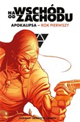 Książka : Na wschód ... - Jonathan Hickman, Nick Dragotta, Frank Martin