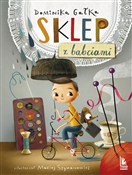 Sklep z ba... - Dominika Gałka -  foreign books in polish 