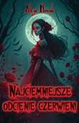 Najciemnie... - Alicja Nowak -  foreign books in polish 