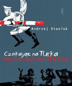 Obrazek Czekając na Turka