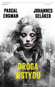 Droga wsty... - Pascal Engman, Johannes Selåker -  books in polish 