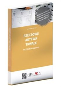 Obrazek Rzeczowe aktywa trwałe Przykłady księgowań Stan prawny styczeń 2025