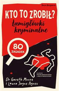 Obrazek Kto to zrobił? Łamigłówki kryminalne