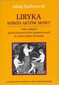 Zobacz : Liryka wśr... - Adam Kalbarczyk