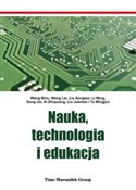 Książka : Nauka, tec... - Wang Bolu, Wang Lei, Liu Songtao, Li Ming, Song Jie, Ai Zhiquiang, Liu Juantao, Tu Mingjun