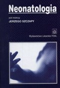 Zobacz : Neonatolog... - Jerzy Szczapa