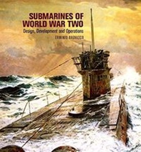 Obrazek Submarines of World War Two Design, Development & Operations