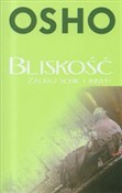 Zobacz : Bliskość. ... - Osho
