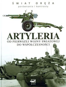 Obrazek Artyleria Od Pierwszej Wojny Światowej do współczesności