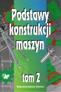 Obrazek Podstawy konstrukcji maszyn