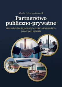 Picture of Partnerstwo publiczno-prywatne jako sposób...