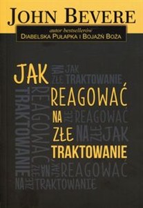 Obrazek Jak reagować na złe traktowanie