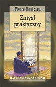 Zobacz : Zmysł prak... - Pierre Bourdieu