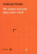 Polska książka : PRL wobec ... - Andrzej Friszke