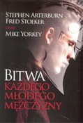 Bitwa każd... - Stephen Arterburn, Fred Stoekker, Mike Yorkey -  Książka z wysyłką do UK